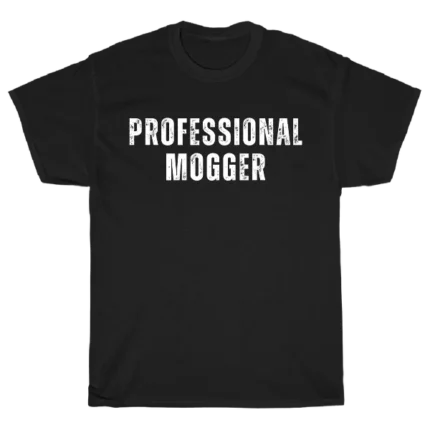 Professional mogger juodi marškinėliai